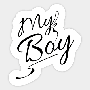 My boy Sticker